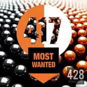 Podcast 417 Most Wanted