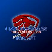 Podcast Four Lads Had A Dream Rangers Podcast