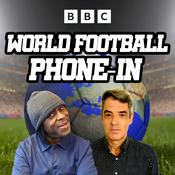 Podcast 5 Live's World Football Phone-in