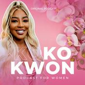 Podcast The Koko Kwon Podcast - Empowering Women, Inspiring Change