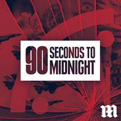 Podcast 90 Seconds to Midnight