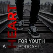 Podcast A Heart For Youth