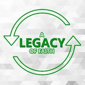 Podcast A Legacy of Faith