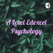 Podcast A Level Edexcel Psychology