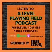 Podcast A Level Playing Field