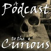 Podcast A Podcast to the Curious - The M.R. James Podcast