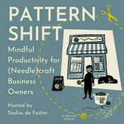 Podcast Pattern Shift