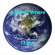 Podcast A World Where I Exist