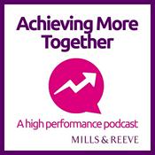 Podcast Achieving More Together