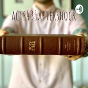 Podcast acts431aftershock