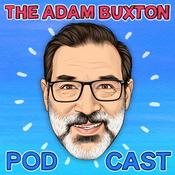 Podcast THE ADAM BUXTON PODCAST
