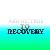 Podcast Addicted to Recovery