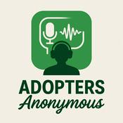 Podcast Adopters Anonymous