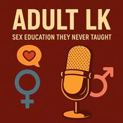 Podcast Adult Lk