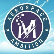 Podcast Aerospace Ambition Podcast