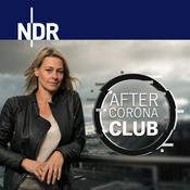 Podcast After Corona Club mit Anja Reschke