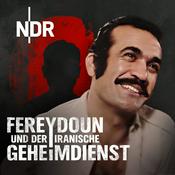 Podcast Agenten der Angst – Fereydoun und der iranische Geheimdienst