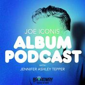 Podcast ALBUM PODCAST with Joe Iconis and Jennifer Ashley Tepper