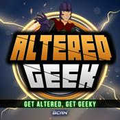 Podcast Altered Geek