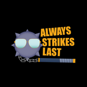 Podcast Always Strikes Last