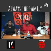 Podcast Always The Family Podcast