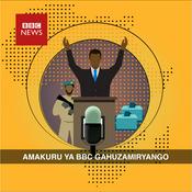 Podcast Amakuru kuri  BBC - Gahuzamiryango