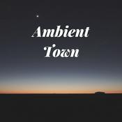 Podcast Ambient Town