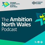 Podcast Ambition North Wales