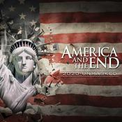 Podcast America and The End