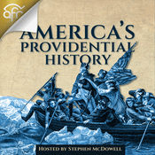 Podcast America's Providential History