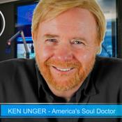 Podcast America's Soul Doctor with Ken Unger