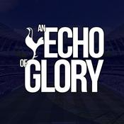Podcast An Echo of Glory