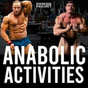 Podcast Anabolic Activities