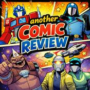 Podcast Another Comic Review - An Energon Universe Podcast