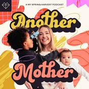 Podcast Another Mother