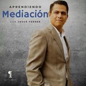 Podcast APRENDIENDO MEDIACIÓN con Josué Ferrer