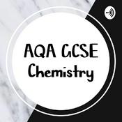 Podcast AQA GCSE Chemistry Revision