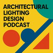 Podcast Architectural Lighting Design Podcast