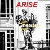 Podcast Arise with The Greatest Gift