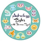 Podcast Astrology Bytes with Theresa Reed