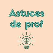 Podcast Astuces de prof