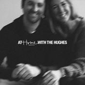 Podcast At Home With The Hughes