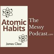 Podcast Atomic Habits cheat sheet