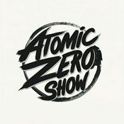 Podcast Atomic Zero Show