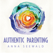 Podcast Authentic Parenting
