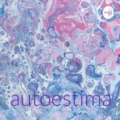 Podcast autoestima