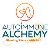 Podcast Autoimmune Alchemy