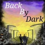 Podcast Back By Dark: a true crime Podcast
