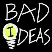 Podcast BAD IDEAS