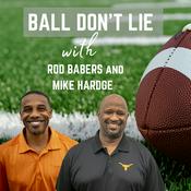 Podcast Ball Don't Lie with Rod Babers and Mike Hardge